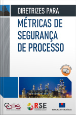 Diretrizes para Métricas de Segurança de Processo
