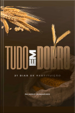Tudo em Dobro: 21 Dias de Restituição