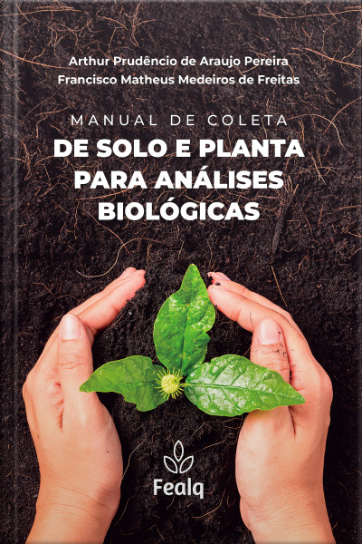Manual de Coleta de Solo e Planta para Análises Biológicas