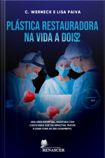 Plástica Restauradora na Vida a Dois