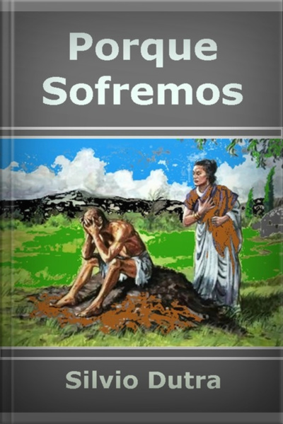 Porque Sofremos