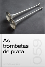 As trombetas de prata (Sermão 059)