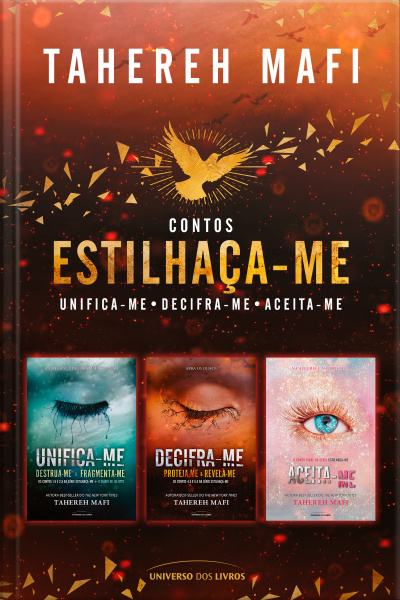 Kit Estilhaça-me: contos