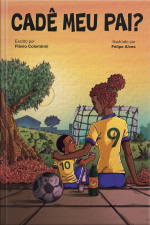 Cadê meu pai?