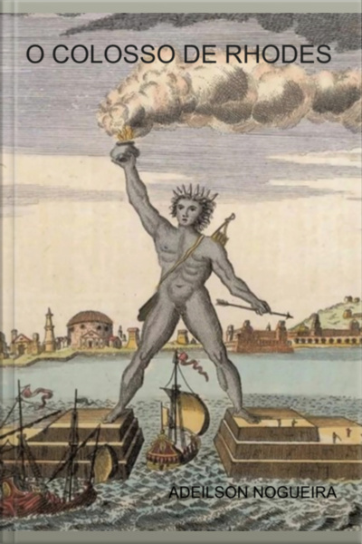 O Colosso De Rhodes