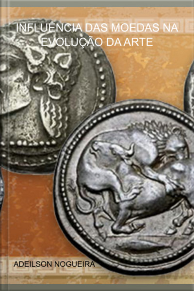 Influência Das Moedas Na Evolução Da Arte