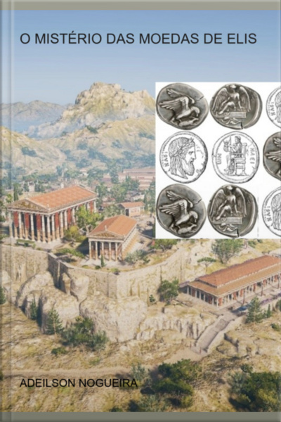 O Mistério Das Moedas De Elis