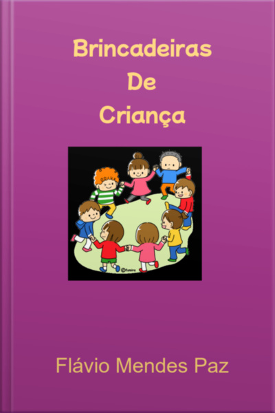 Brincadeiras De Criança