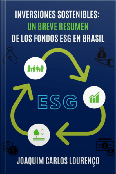 Inversiones Sostenibles: Un Breve Resumen De Los Fondos Esg En Brasil