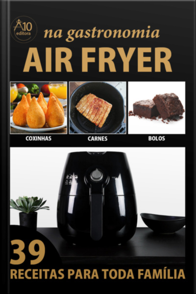 A10 Na Gastronomia - Air Frier