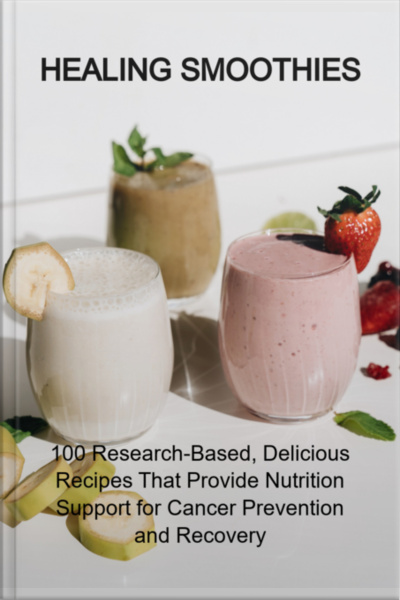 Healing Smoothies