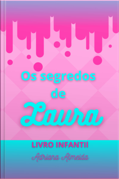 Os Segredos De Laura