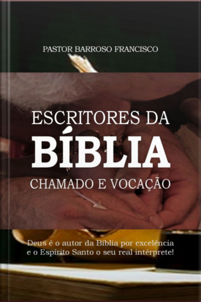 Escritores Da Bíblia