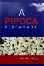 A Pipoca Derramada