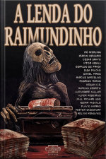 A Lenda Do Raimundinho