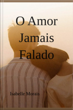 O Amor Jamais Falado