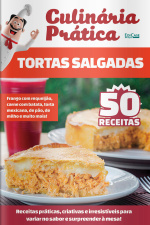 Culinária prática Ed. 51 - Tortas Salgadas