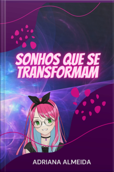 Sonhos Que Se Transformam