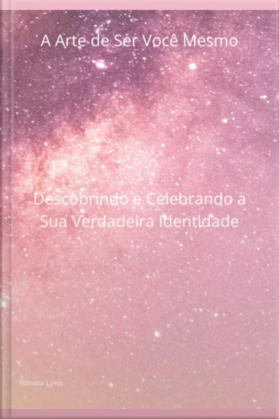 A Arte De Ser Você Mesmo