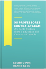Os Professores Contra-atacam: