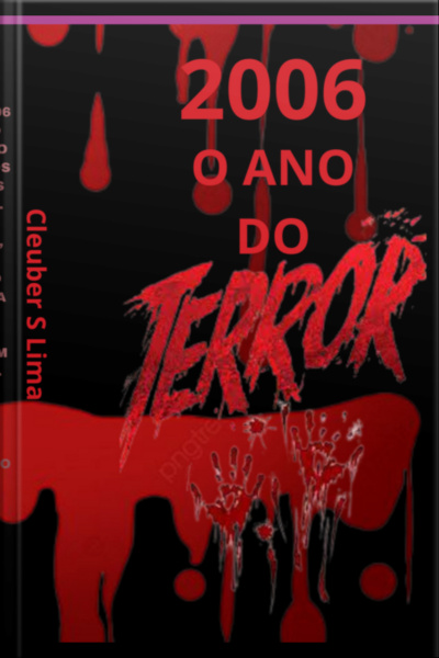 2006 O Ano Do Terror
