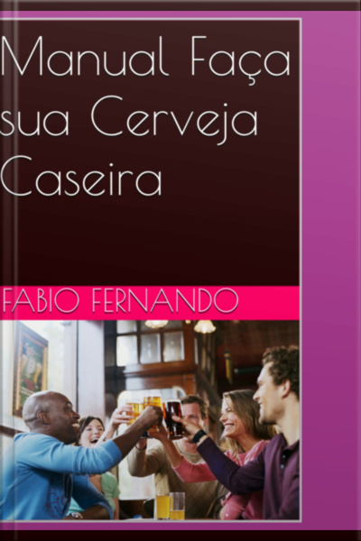 Manual Faça Sua Cerveja Caseira