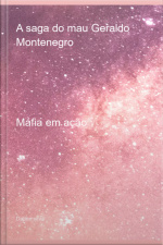 A Saga Do Mau Geraldo Montenegro