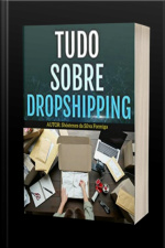 Dropshipping: Tudo Sobre Dropshipping