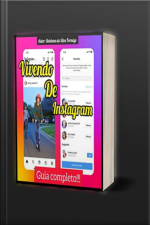 Vivendo Do Instagram: Aprenda A Ganhar Dinheiro Com O Instagram