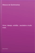 Mistura De Sentimentos