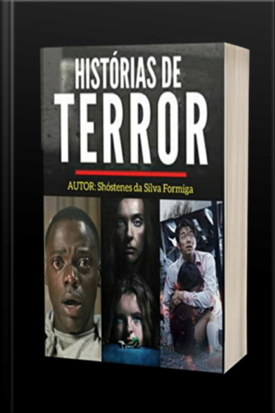 Histórias De Terror: As Mais Arrepiantes