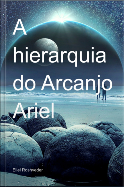 A Hierarquia Do Arcanjo Ariel