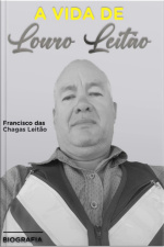A Vida De Louro Leitão