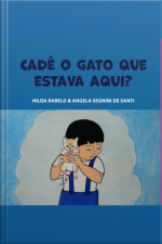 Cadê O Gato Que Estava Aqui?