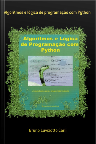Algoritmos E Lógica De Programação Com Python
