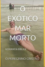 O Exótico Mar Morto