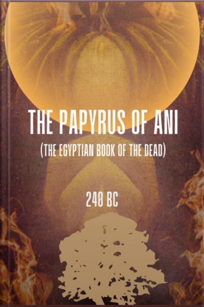The Papyrus Of Ani