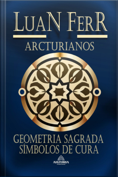 Arcturianos - Geometria Sagrada