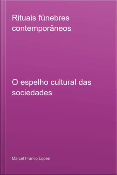 Rituais Fúnebres Contemporâneos