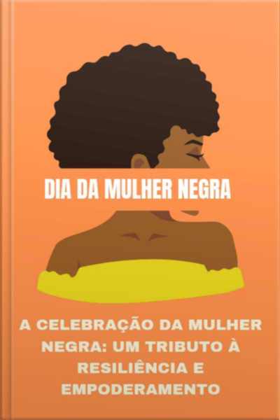 O Dia Internacional Da Mulher Negra