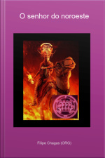 O Senhor Do Noroeste