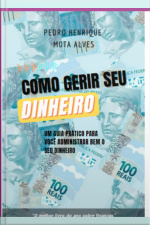 Como Gerir Seu Dinheiro