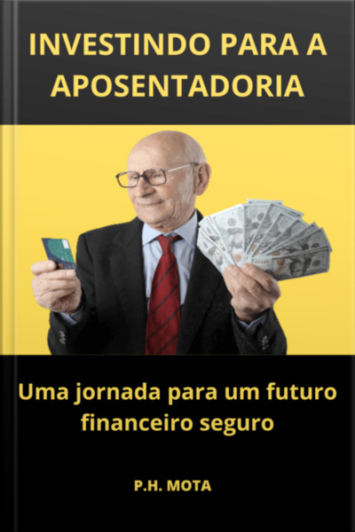 Investindo Para A Aposentadoria