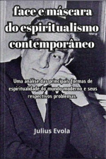 Face E Máscara Do Espiritualismo Contemporâneo