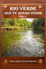 Rio Verde Que Te Quero Verde