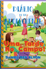 Diário De Um Adolecrente: Uma Tarde No Campo!