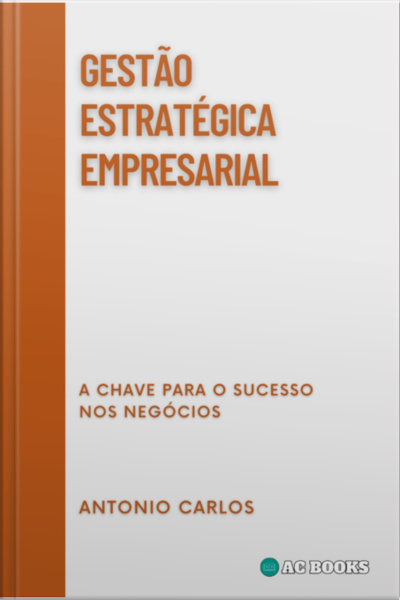 Gestão Estratégica Empresarial