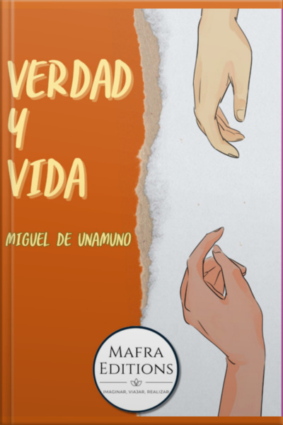 verdad Y Vida Por Miguel De Unamuno
