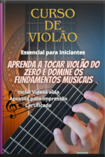 Curso De Violão Essencial Para Iniciantes