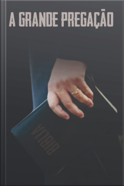 A Grande Pregação